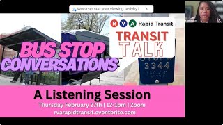 Transit Talk: Bus Stop Conversations: A Listening Session