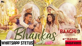 Baaghi3-Bhankas|Ek aankh maru to |Baghi 3 Song |Bhankas whatsapp stetus