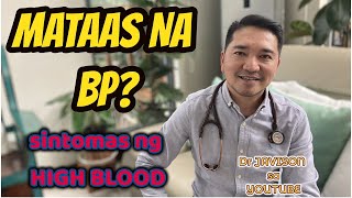 MATAAS ba ang BP mo? Alamin kay Dr J