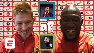 Old Trafford or Anfield? Ronaldo or Messi? Lukaku & De Bruyne play 'You Have To Answer' | ESPN FC