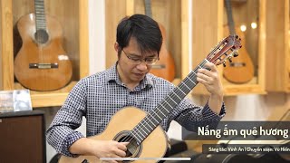 Nắng ấm quê hương - Sáng tác Vĩnh An, Soạn Guitar Vũ Hiển