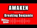 Breaking Benjamin - Awaken (Karaoke Version)