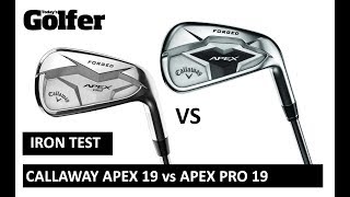 HEAD-TO-HEAD: Callaway Apex 19 and Pro 19 irons