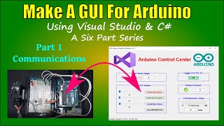 Arduino GUI Part 1 Communications