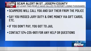 SCAM ALERT: St. Joseph County police warn residents of missed jury duty calls