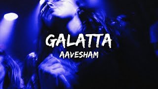 Galatta  -Aavesham (Fahadh Faasil) (Sushin Shyam) (Lyrics)