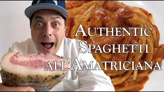 Authentic Spaghetti all'Amatriciana - The Classic Recipe from Amatrice - with Chef G.S. Argenti