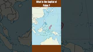 What is the Capital of Palau | Country and Capital | @pradhanseducation