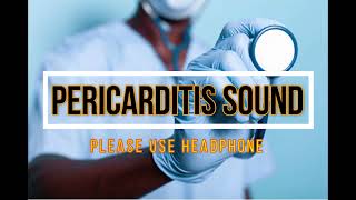 Pericarditis Sound | Pericarditis noise |Pericarditis Friction Rub