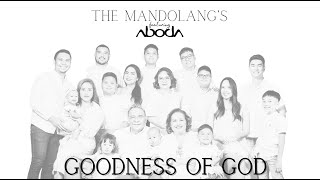 GOODNESS OF GOD [Cover] THE MANDOLANG'S x ABODA