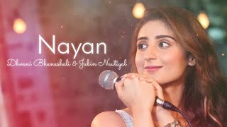 Nayan | Dhvani Bhanushali & Jubin Nautiyal | Lyrics only