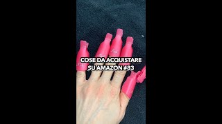 Clip per rimuovere il semipermanente | COSE SU AMAZON #83