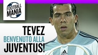 Tevez: Benvenuto alla Juventus!