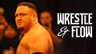Wrestle and Flow - Ep. 21 - Samoa Joe