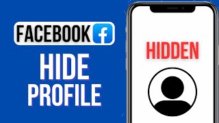 How To Hide Your Facebook Profile | iOS \u0026 Android 2025