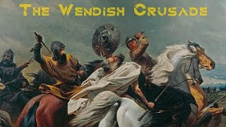 Crusaders vs. Pagan Wends: The Northern Crusades Begin