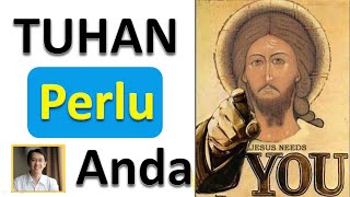 Tuhan mengadakan mujizat dan Tuhan perlu anda (belajar dari Yohanes 6 : 5 - 14)