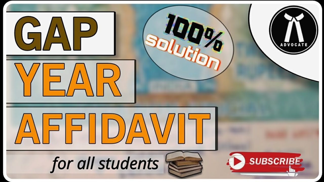 Gap Certificate Kaise Banaye Gap Affidavit Kaise Banaye Gap