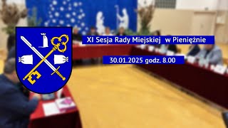 XI Sesja Rady Miejskiej w Pieniężnie - 30.01.2025 r. godz. 8.00