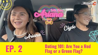 Dating 101: Are You a Red Flag or a Green Flag? - With Love, Ariana