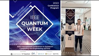 Vlog at IEEE Quantum Week 2022 (QCE22) | First Ever In-person Quantum Computing and Engineering(QCE)