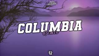 COLUMBIA (Remix) @QuevedoPD - Facu Rozental