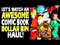 Let's Watch An Awesome Comic Book Dollar Bin Haul! You Love Comic Books 07/15/2024