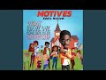 Motives - What Have We Come Here to Do Church?