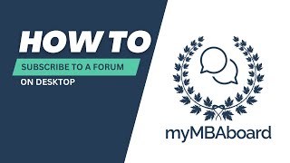How to Subscribe to a Forum on Desktop