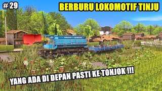 BERBURU LOKOMOTIF TINJU - HUNTING KERETA PART-29