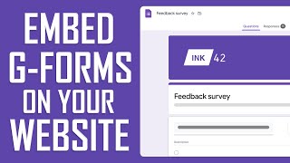 How To Embed Google Forms On Your Website - Easy 2024 Tutorial