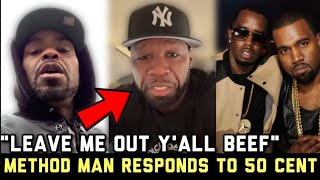 Method Man RESPONDS To 50 Cent Reaction To Kanye Sucking Diddy Off Allegedly At Freak Off Party