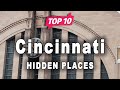 Top 10 Hidden Places to Visit in Cincinnati, Ohio | USA - English