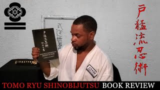 BOOK REVIEW| Tomo Ryu shinobijutsu Ninja Martial Arts :Ninjutsu scrolls &Densho
