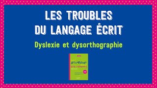 [Webinaire] Les troubles du langage écrit