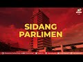 #LIVE | Sidang Dewan Rakyat, 5 Disember 2024 (Sesi Petang)