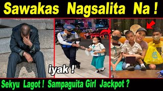 Sawakas Nag-Salita Na! Sekyu Lagot! Sampaguita Girl Jackpot?