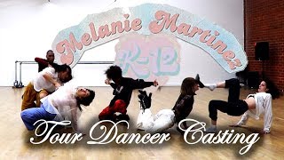 Melanie Martinez - Nurses Office | K-12 Tour Dancer Casting | Brian Friedman Choreography
