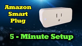 Amazon Smart Plug - Complete Review & Setup