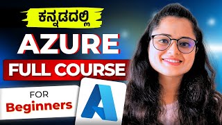 Ultimate Azure Full Course for Beginners 2024 | Azure Tutorial in Kannada | MicroDegree