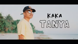 Kaka Tanya_Dj Qhelfin (Official Video Lirik 2023)