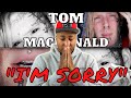 Tom MacDonald Im Sorry | REACTION