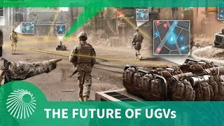 UGVs for the modern battlefield