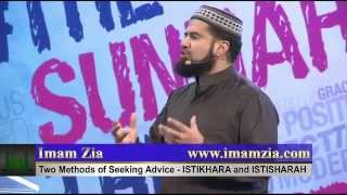 Two Methods of Seeking Advice - Imam Zia