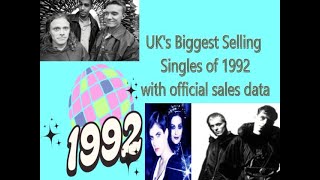 *NEW* UK's Biggest Selling Singles of 1992 - Top 200 with sales