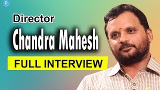 Director Chandra Mahesh Exclusive Interview || Telugu Popular TV