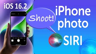 iPhone Photography with a Siri Voice command iOS16.2