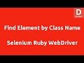 Selenium Ruby Find Element by Class Name