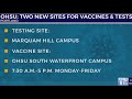 New vaccination, testing sites open at two OHSU campuses