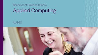AU360 - Bachelor of Science (Hons) in Applied Computing